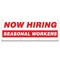 Signmission Now Hiring Seasonal Workers Banner Apply Inside Accepting Application Single Sided B-96-30303 - alternate 1